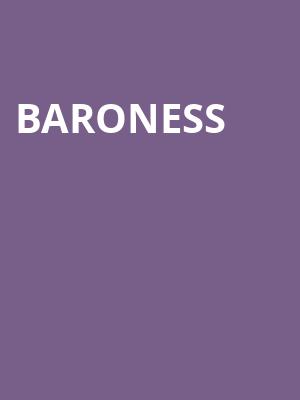 Baroness, The Broadberry, Richmond