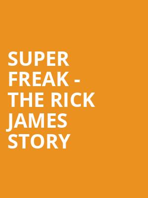 Super Freak - The Rick James Story Poster