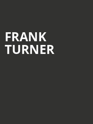 Frank Turner, The National, Richmond