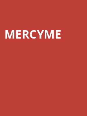 MercyMe, Altria Theater, Richmond