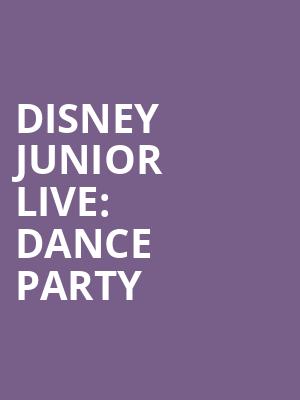 Disney Junior Live Dance Party, Altria Theater, Richmond