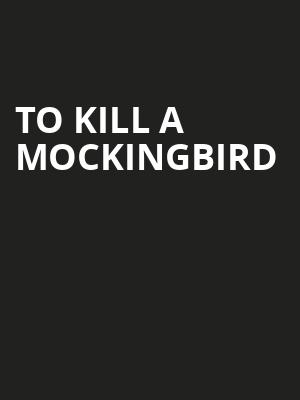To Kill A Mockingbird, Altria Theater, Richmond