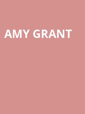 Amy Grant, Carpenter Theater, Richmond