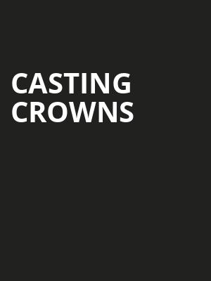 Casting Crowns, Altria Theater, Richmond