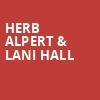 Herb Alpert Lani Hall, The National, Richmond