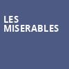 Les Miserables, Altria Theater, Richmond