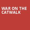War on the Catwalk, The National, Richmond